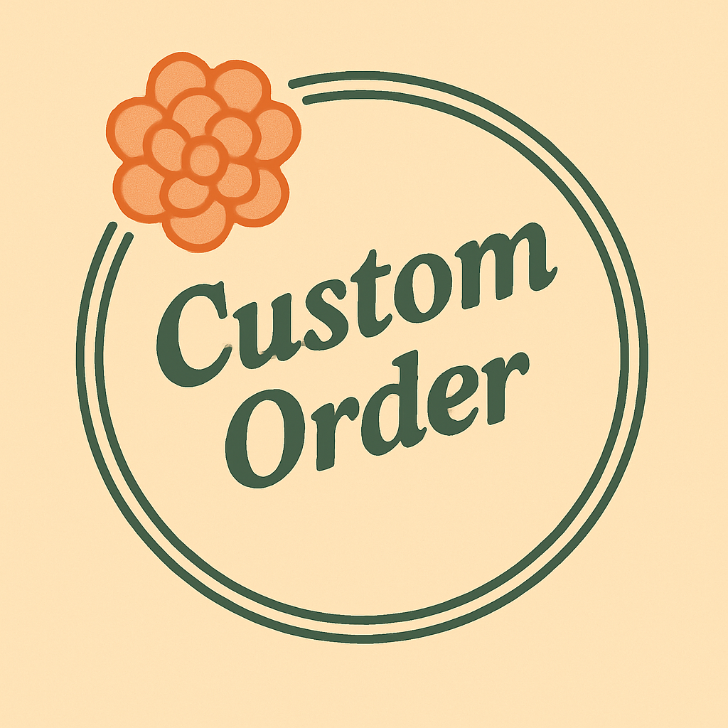 Custom order